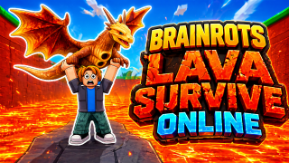 Brainrots Lava Survive Online
