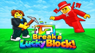 Break a Lucky Block!