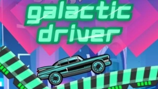 PLay Galactic Driver now!