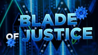 Geometry Dash Blade Of Justice