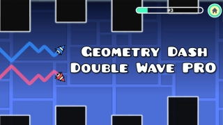 PLay Geometry Dash - Double Wave PRO now!