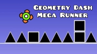 PLay Geometry Dash: Mega Runner now!