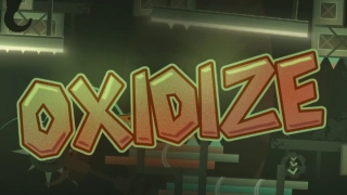 PLay Geometry Dash OXIDIZE now!
