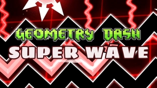 PLay Geometry Dash: Super Wave now!
