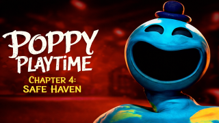 Poppy Playtime Chapter 4: Safe Haven