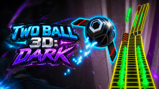 Two Ball 3D: Dark